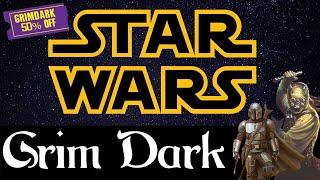 What is Grim Dark Star Wars (GDSW)?