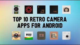 Top 10 Best Retro Camera Apps For Android