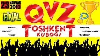 QVZ - Toshkent kubogi (FINAL 2010) | КВЗ - Тошкент кубоги (ФИНАЛ 2010)