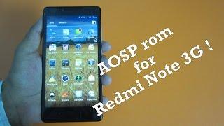 Redmi Note 3G - AOSP rom ! (Overview and how to install guide)