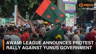 Bangladesh: Awami League announces protest rally against Yunus government