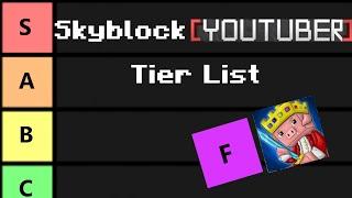 Skyblock Youtuber Tier List