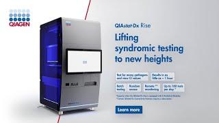 Meet your new lab partner, the QIAstat-Dx Rise