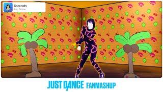 Coconuts | Just Dance FanMade Mashup