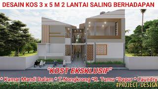 DESAIN KOS MINIMALIS 3 X 5 M 2 LANTAI EKSKLUSIF || T. Nongkrong, KM Dalam, Dapur, Laundry & Jemuran.