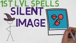 1st Level Spell #65: Silent Image (5E)