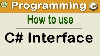 How to use C# Interfaces using a Real Example