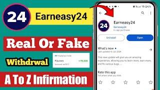 Earn easy 24 App Real Or Fake | Paise Kaise Kamaye Captcha work se | Earneasy24 App Kaise Use Kare