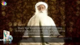 Sadhguru AUM Meditation Chanting 21 times daily