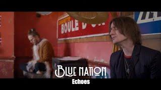 Unveiling Blue Nation's Powerful 'Echoes' Music Video