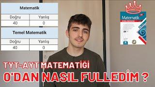 0'dan Gelip TYT-AYT Matematiği Nasıl Fulledim ? | Zorlananlara Özel Taktikler !