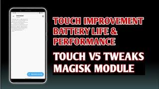 Module Magisk Gaming Terbaik - Touch V5 NO DELAY || Touch Improve, Battery & Performa Tweaks