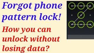 How to unlock forgotten pattern on android without losing data ?