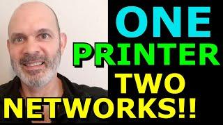 Sharing One Printer With Two Private Networks