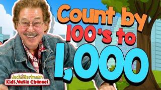 Count by 100 to 1000! | Jack Hartmann