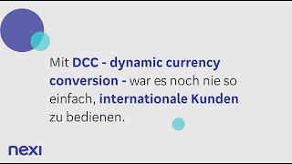 Mit DCC Bezahlen in der Heimatwährung auf den Nexi Kartenlesegeräten ermöglichen