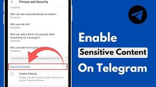 How to Enable Sensitive Content on Telegram | Telegram Sensitive Content Settings | iOS/Android