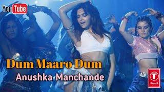 Dum Maaro Dum | Deepika Padukone | Anushka Manchanda | Dum Maaro Dum