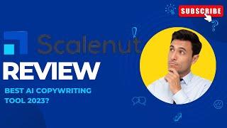 Scalenut Review/Overview (The best AI Copywriting Tool 2023?)