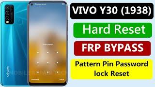 Vivo Y30 Hard Reset 2022 | Vivo Y30 Pattern Pin Password Unlock | Vivo 1938 Hard Reset