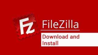 How to use FileZilla FTP - Download Install | video by TechyV