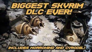 Beyond Skyrim - Biggest Skyrim DLC mod EVER!