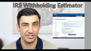 IRS Withholding Estimator Tutorial