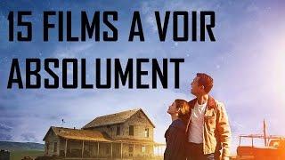 Top 15 films à voir absolument