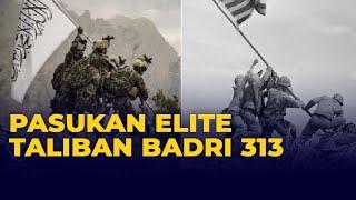 6 Fakta Badri 313 Batalion Pasukan Elite Taliban, Tiru Pasukan Amerika