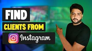 How to Find Clients on Instagram | Get More Clients | Get Orders From Social Media | Class 36