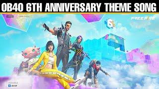 Garena Free Fire 6th Anniversary New Update Theme Song  | Free Fire Ob40 Update Theme Song [2023]