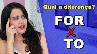 FOR x TO - Qual a diferença? Dica de Inglês