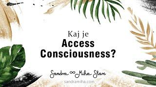 Kaj je Access Consciousness?