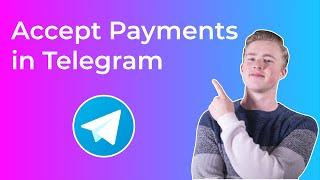 How to Accept Payments inside your Telegram Chatbot