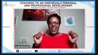 Coaching to an Individuals Personal and Professional Development W/ Quiana Jackson