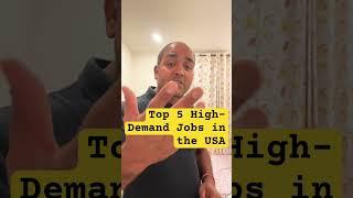 Top 5 High-Demand Jobs in the USA!  | Career Tips & Insights