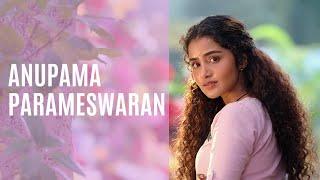 Anupama Parameswaran | Mani Ofcl | 4K