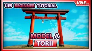 How to Model in Unreal Engine 5 - Modeling a Japanese Torii