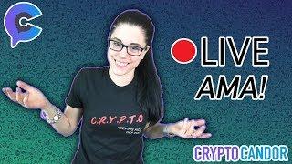 CryptoCandor | Live - AMA (Answering Community Questions)