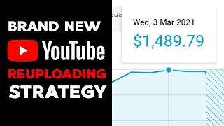 How To Make Money on Youtube Without Making Videos 2021 (NEW STRATEGY) (Make Money Reuploading)