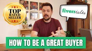 How to be a GREAT BUYER on Fiverr with Top-Rated Seller Joel Young