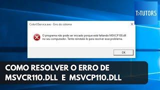 Como Resolver o Erro de Msvcr110.dll e Msvcp110.dll - 2023 atualizado