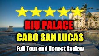 Riu Palace Cabo San Lucas All Inclusive Resort - Full Tour and Review!