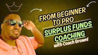 Coaching Roleplay Secrets to Succeed in Surplus Funds