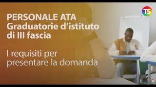 Graduatoria Personale ATA terza fascia: chi può partecipare? Video Tutorial