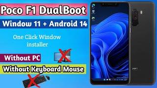 Poco F1 Window 11 One click installer | poco F1 window 11 install without pc without keyboard mouse