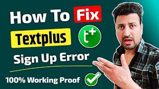 How to Fix Textplus Sign Up Error | Free Textplus Us Number