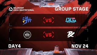 TE vs BLG - EDG vs PRX - Group Stage - DAY 4 - VALORANT Radiant Asia Invitational