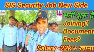 SiS Security Guard Job Interview भर्ती शुरू हैं Salary 22k,खाना फ्री,जॉब चाहिए अभी कॉल करें #sis