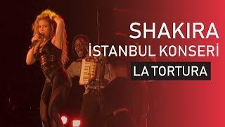 Shakira - La Tortura (Live in Istanbul)